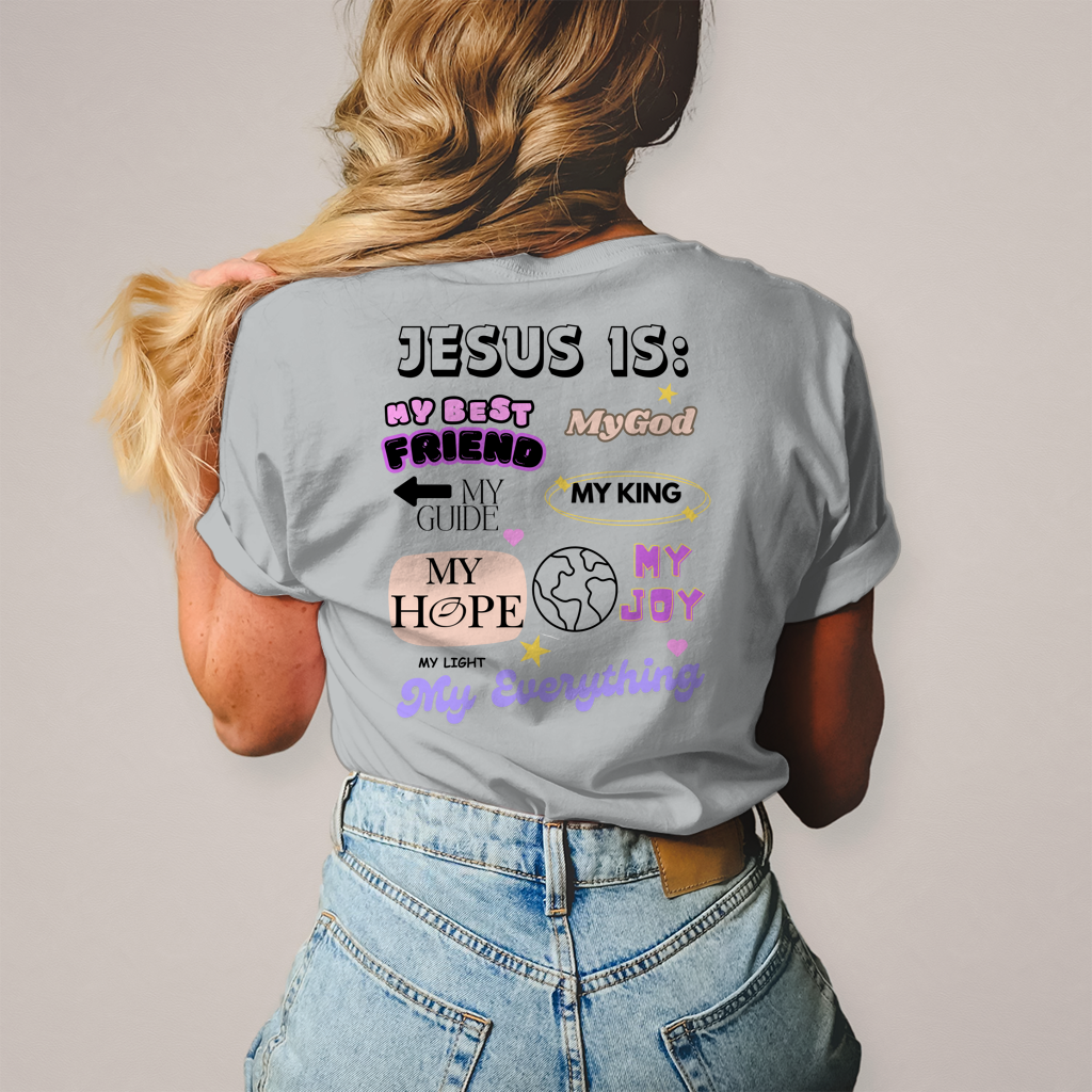 Christliches Damen T-Shirt „Jesus Is“ – Faith Statement Shirt