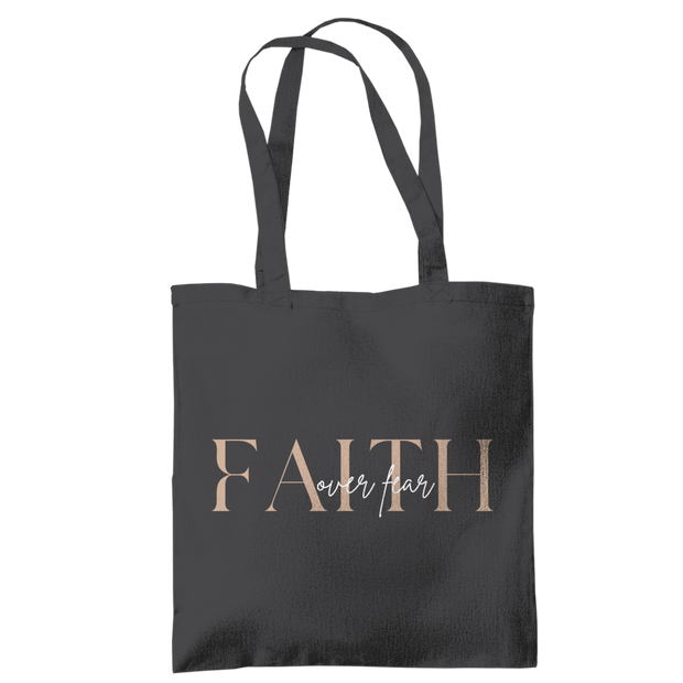 Tragetasche "Faith over Fear"