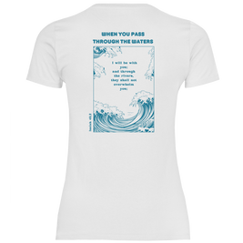 Christliches Damen T-Shirt „Through the Waters“ – Jesaja 43,2 Faith Shirt