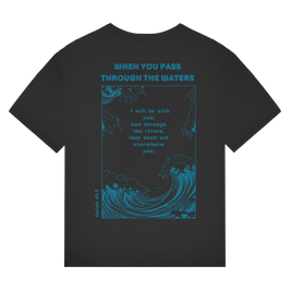 Christliches Premium Unisex T-Shirt „Through the Waters“ – Jesaja 43,2