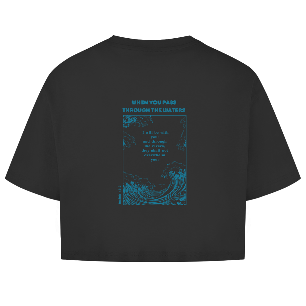 Christliches Damen Oversize Crop Top „Through the Waters“ – Faith Crop Shirt