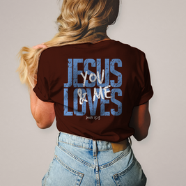 Damen T-Shirt Jesus loves you & me
