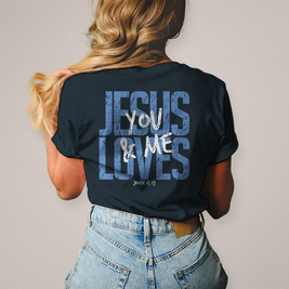 Damen T-Shirt Jesus loves you & me