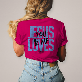 Damen T-Shirt Jesus loves you & me