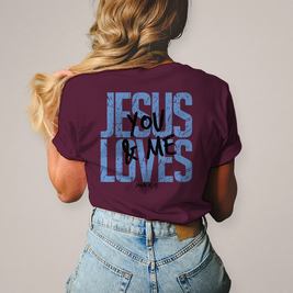 Damen T-Shirt Jesus loves you & me