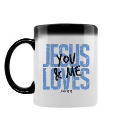 Christliche Tasse „Jesus Loves You & Me“ | Farbwechsel-Tasse